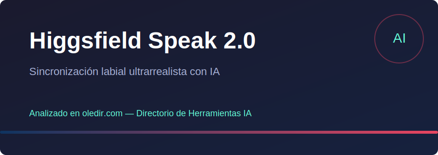 Higgsfield Speak 2.0 - oledir.com
