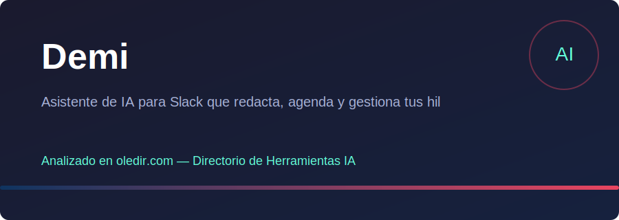 Demi - Análisis completo en oledir.com