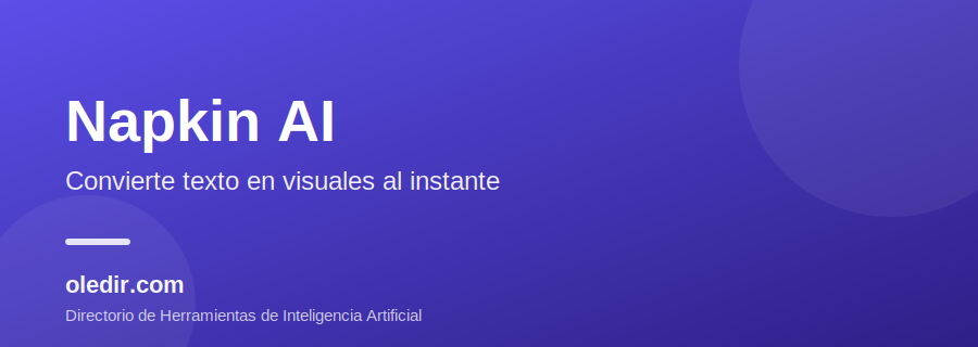 Napkin AI - Convierte texto en visuales - oledir.com