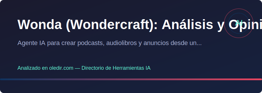 Wonda Wondercraft - Análisis completo en oledir.com