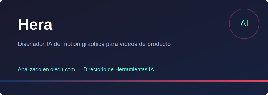 Hera - Análisis completo en oledir.com