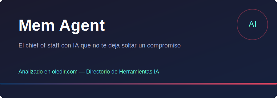 Mem Agent - Análisis completo en oledir.com