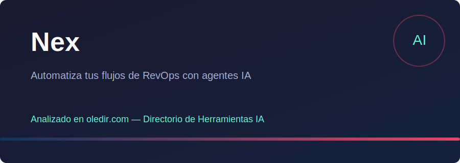 Nex - Análisis completo en oledir.com